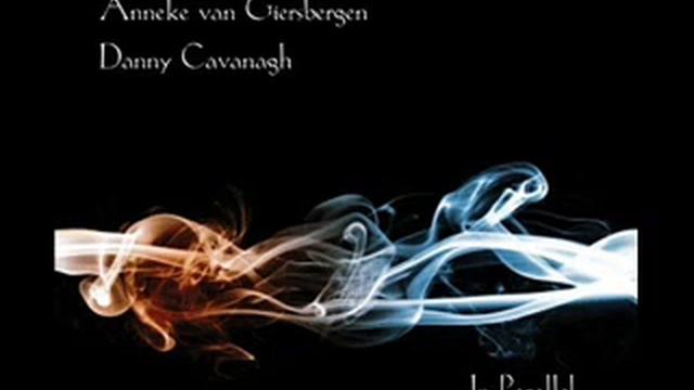Anneke Van Giersbergen & Danny Cavanagh - You learn about it ( in parallel ) смотреть онлайн