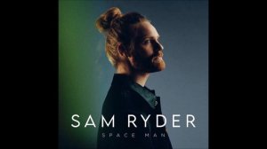 2022 Sam Ryder - Space Man (Apple Music Home Session)