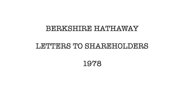 Berkshire Hathaway Letters to Shareholders - 1978 смотреть онлайн