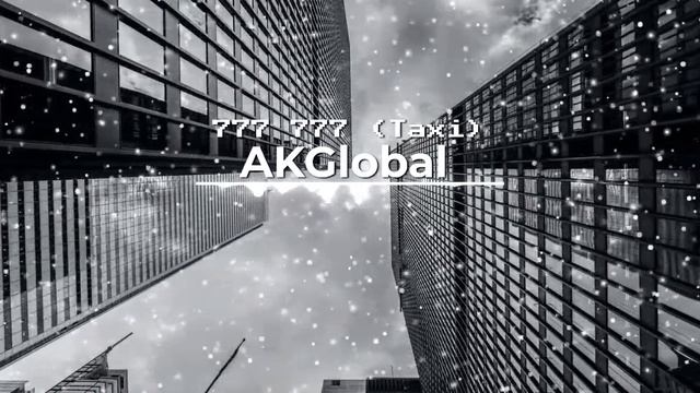 AKGlobal - ‘ 777 777 (Taxi) ’ (Visualizer) смотреть онлайн