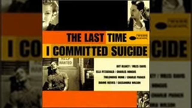 The Last Time I Committed Suicide - Straight No Chaser смотреть онлайн
