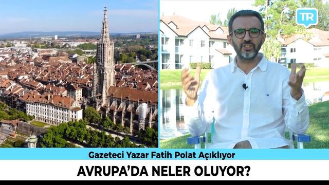 Avrupa'da Bugün Neler Oluyor? Canlı Yayın Türkçe Haber