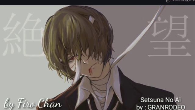 Firo Chan - Bungou Stray Dogs S3 OP SONG FULL (SetsunaNoAi) by GRANRODEO смотреть онлайн