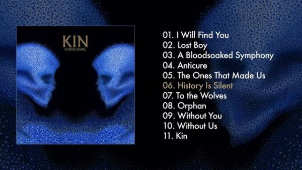 Whitechapel - Kin (FULL ALBUM)