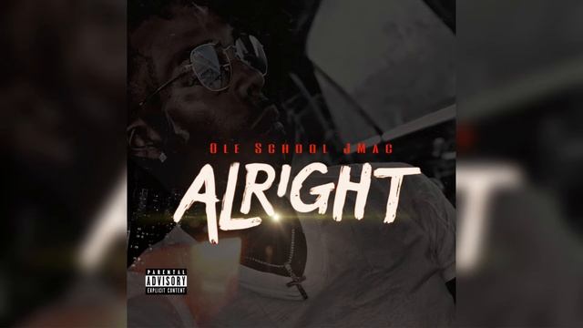 Alright - Ole School J-Mac смотреть онлайн