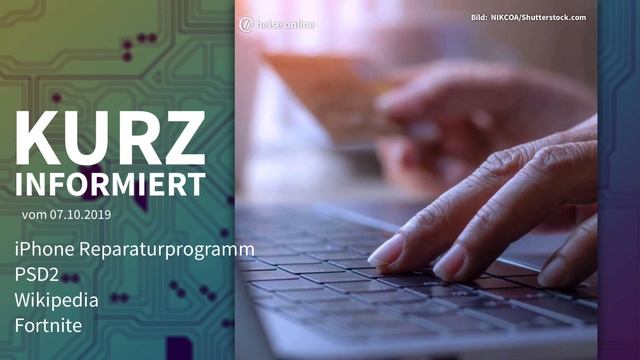 iPhone Reparaturprogramm, PSD2, Wikipedia, Fortnite | Kurz informiert vom 07.10.2019 смотреть онлайн