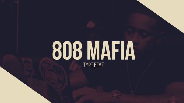 [FREE ] 808 Mafia x SouthSide Type Beat 'Crime Family' [Prod .Markie] смотреть онлайн