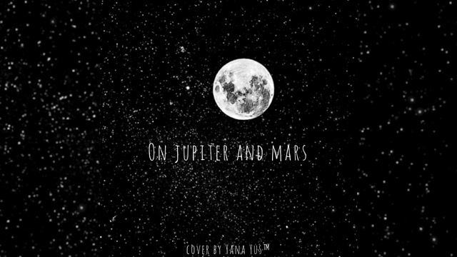 Yana - Fly Me To The Moon (RnB Ver.) смотреть онлайн