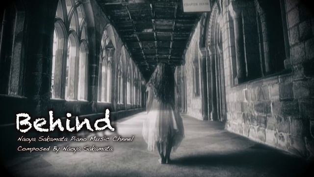 Behind - Horror Piano /Naoya Sakamata смотреть онлайн