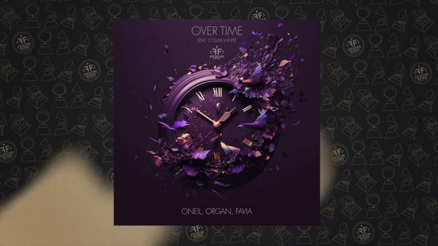 ONEIL, ORGAN, FAVIA feat. Collar White - Over Time смотреть онлайн