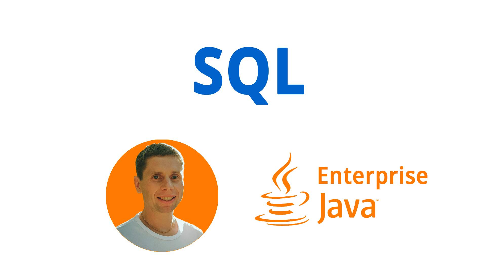 08. SQL, часть1 (Java Enterprise - полный курс) смотреть онлайн