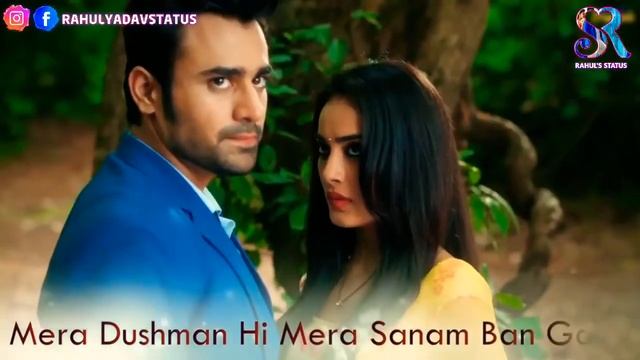 Mera dushman hi mera sanam ban gaya.... SC смотреть онлайн