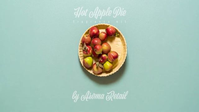 Hot Apple Pie by Aroma Retail From Seasonal Collection смотреть онлайн