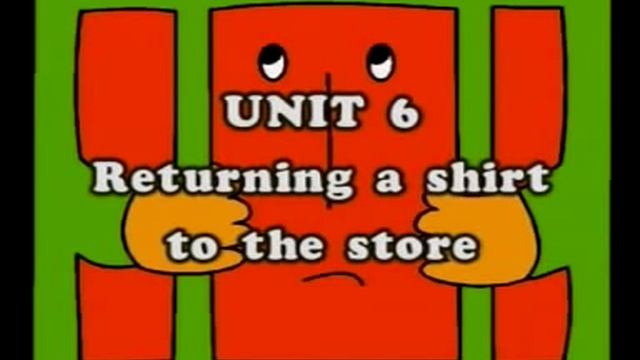 Unit 6 Returning a shirt to the store смотреть онлайн
