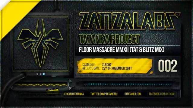 Tatanka Project - Floor Massacre MMXII (Tat & Blitz Mix) (HQ Preview) смотреть онлайн