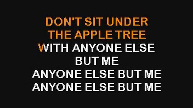 Andrews Sisters Don't Sit Under The Apple Tree karaoke смотреть онлайн