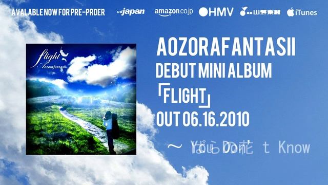 aozorafantasii Debut Album 『FLIGHT』 OUT 06.16.2010, 30SEC Previews смотреть онлайн