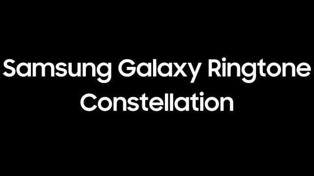 Samsung Ringtone - Constellation смотреть онлайн