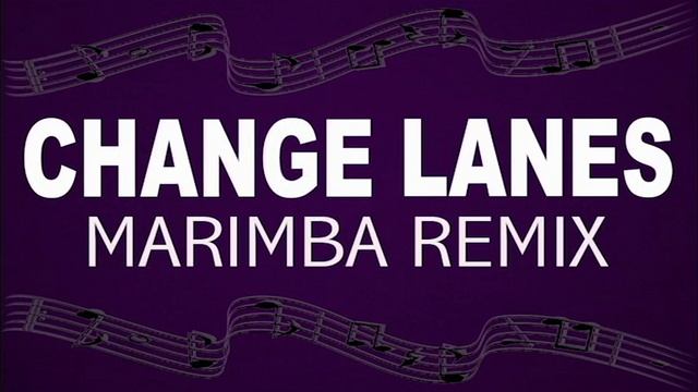 Latest iPhone Ringtone - Change Lanes Marimba Remix Ringtone - Kelvin Gates смотреть онлайн