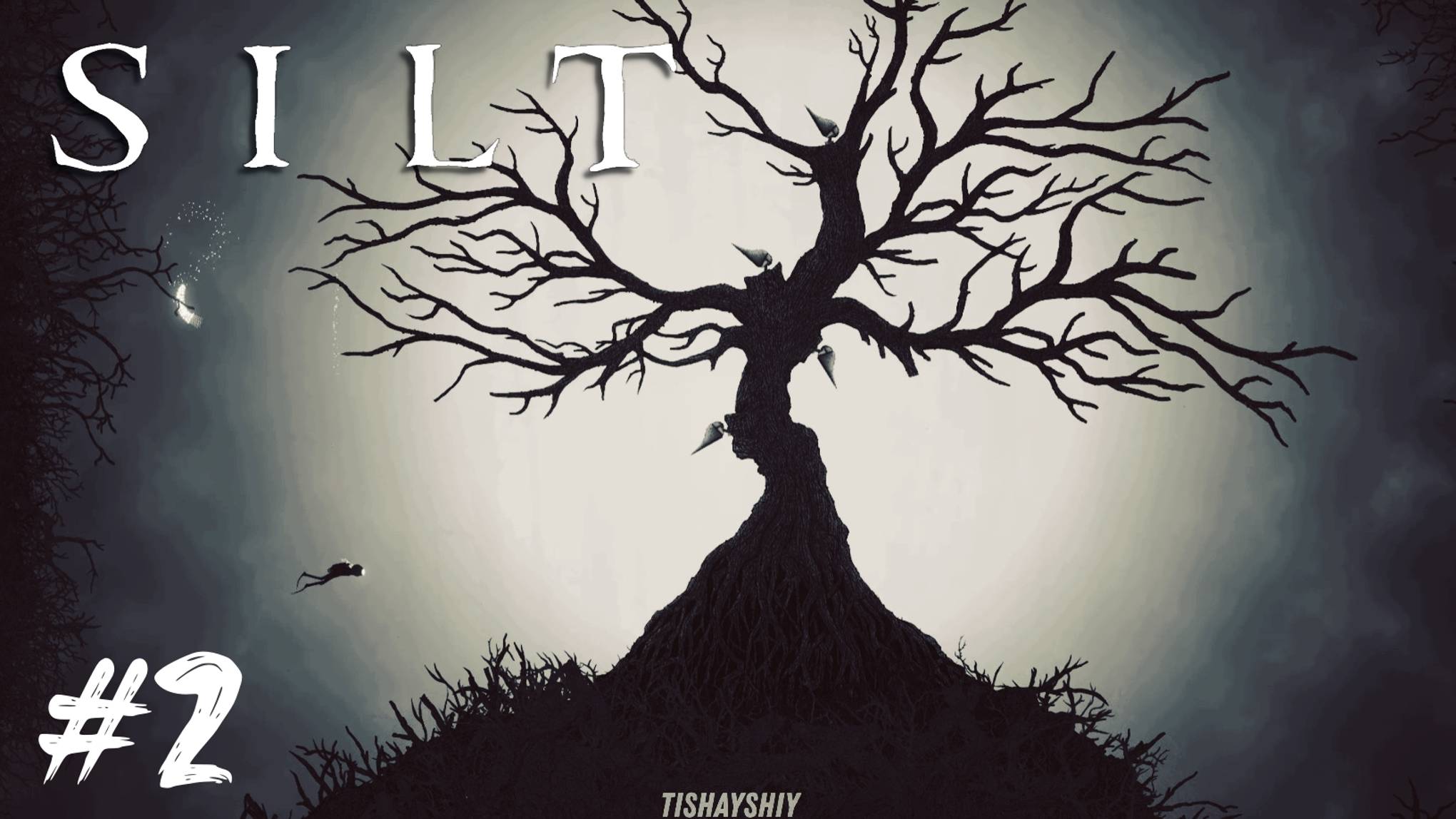 Silt прохождение #2 Дерево Кракена смотреть онлайн