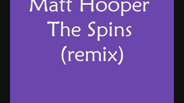 Mac Miller - The Spins (Matt Hooper Remix) смотреть онлайн