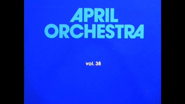 April Orchestra 38 Jannick Top - Roland Romanelli Helium 111 смотреть онлайн