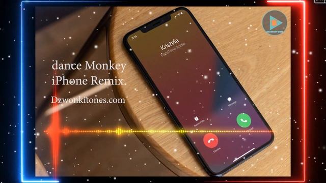 Dzwonki na telefon Dance Monkey iPhone Remix - Pobierz z Dzwonkitones.com смотреть онлайн