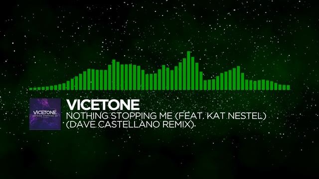 [Happy Hardcore] - Vicetone - Nothing Stopping Me Now (feat. Kat Nestel) (Dave Castellano Remix) смотреть онлайн