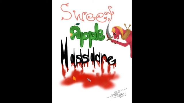 Fan Fiction Readings- Sweet Apple Massacre смотреть онлайн