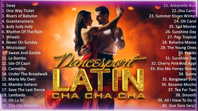 Sweet Latin Dance Cha Cha Cha Music 2024 Playlist   Old Latin Cha Cha Cha Songs Of All Time #6961