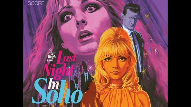 Last Night in Soho (2021) | End Credits Song/Soundtrack смотреть онлайн