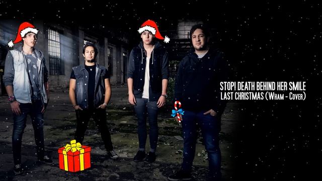 Wham! - Last Christmas (Post-Hardcore Cover by Stop! Death Behind Her Smile) punk goes christmas смотреть онлайн