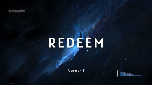 Casper J - Redeem (Official Music Audio) смотреть онлайн