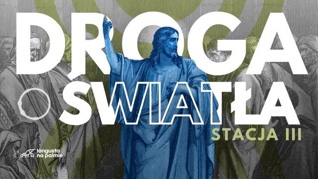 Droga Światła [03] Stacja III смотреть онлайн