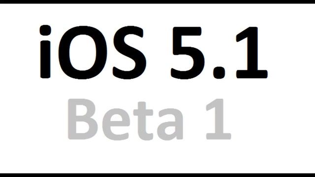 Review of iOS 5.1 Beta 1 смотреть онлайн