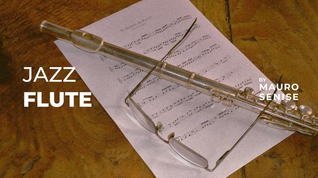 Jazz Flute: Relaxing Instrumental Flute Music For Work, Study смотреть онлайн