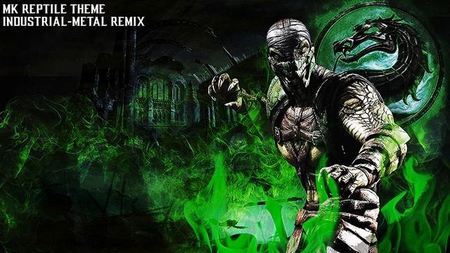 MK Reptile Theme - Industrial/Metal Remix extended смотреть онлайн