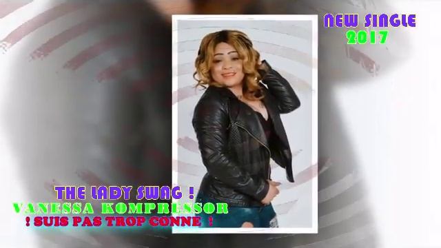 Vanessa kompressor( # Suis pas trop conne # ) official audio смотреть онлайн