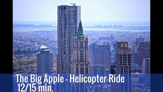 The Big Apple Helicopter Ride - 12/15 min. смотреть онлайн