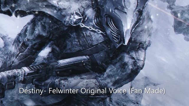 Destiny: Felwinter Original (Voice Fan Made) смотреть онлайн
