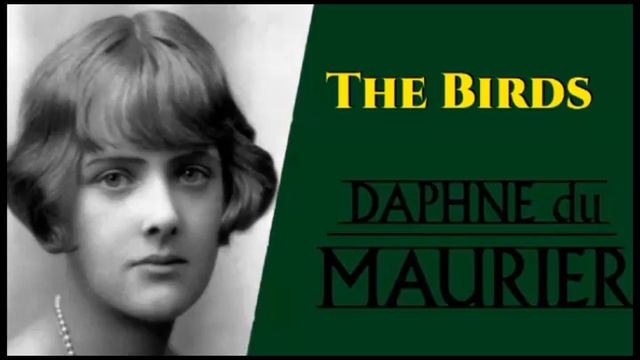 The Birds by Daphne du Maurier смотреть онлайн