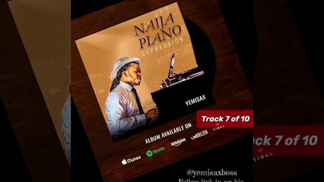Yemi Sax https://music.apple.com/ng/album/naija-piano-expression/1518370569 смотреть онлайн