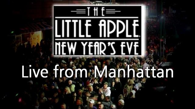 Little Apple New Years Eve смотреть онлайн