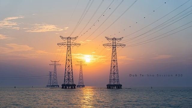 Dub Techno Session #30 смотреть онлайн