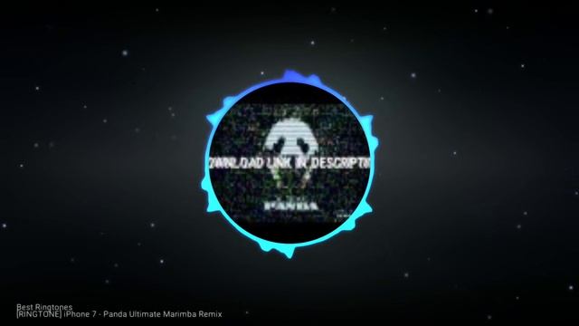 Best Ringtones [RINGTONE] ıPhone 7 -Panda Ultimate Marimba Remix смотреть онлайн