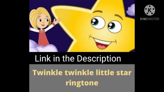Twinkle Twinkle Little Star Ringtone | Twinkle Twinkle Little Star Instrumental Ringtone | Download