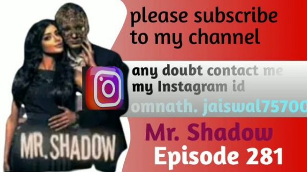 Mr shadow episode 281 || pocket FM || all episodes || full story Mr shadow || episode 281
