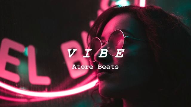 "V I B E" - Electronic/EDM/RnB Type Beat [FREE] смотреть онлайн