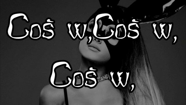 Ariana Grande - Dangerous Woman - Tłumaczenie PL (Napisy Polskie) смотреть онлайн