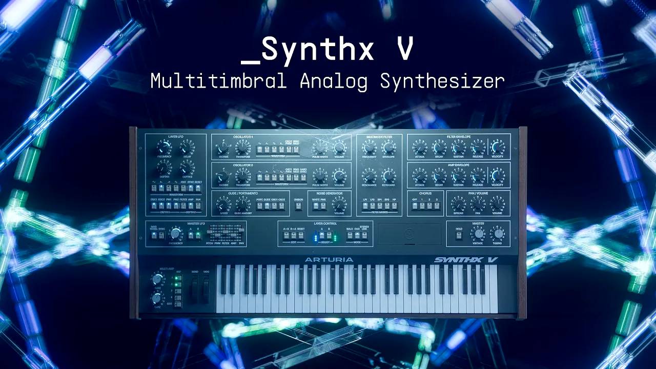 Arturia Synthx V: Multitimbral Analog Synthesizer